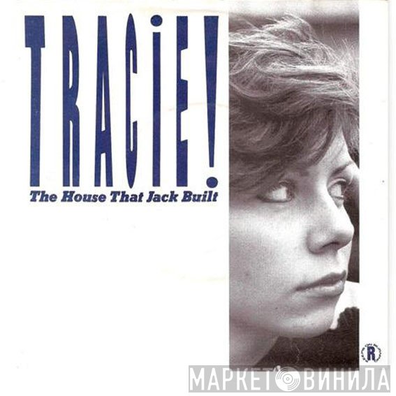 Tracie Young - The House That Jack Built