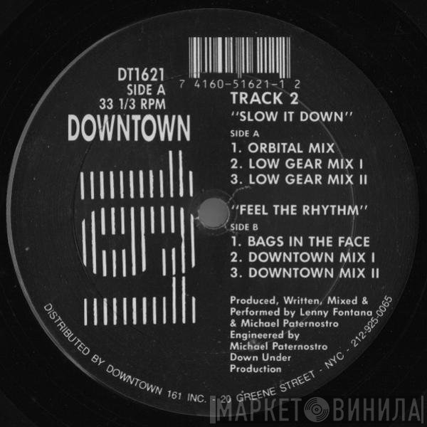 Track 2 - Slow It Down