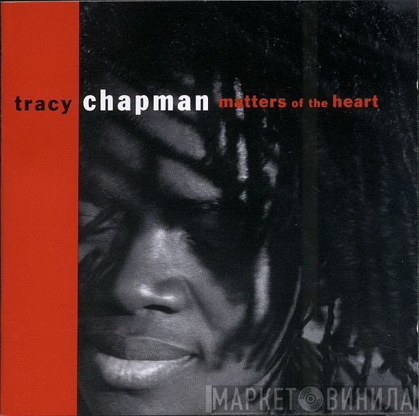 Tracy Chapman - Matters Of The Heart
