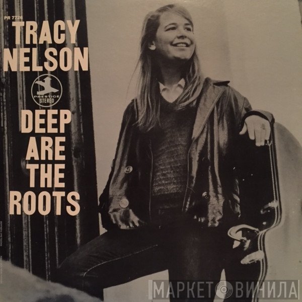 Tracy Nelson  - Deep Are The Roots