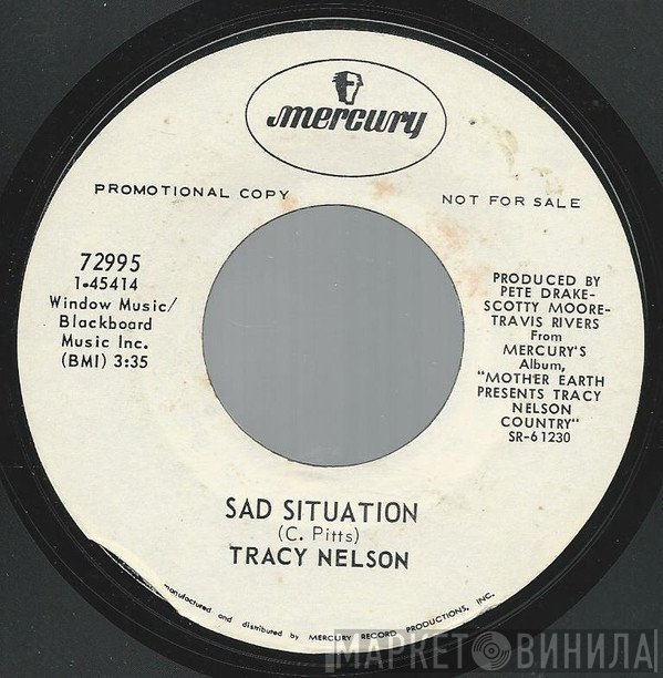 Tracy Nelson  - Sad Situation