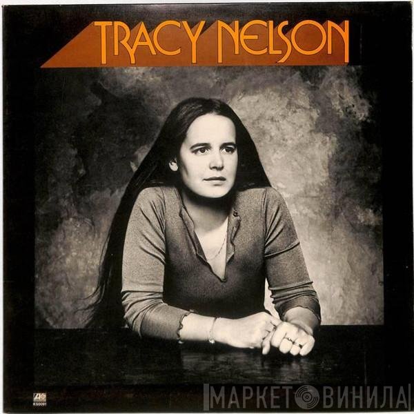 Tracy Nelson - Tracy Nelson