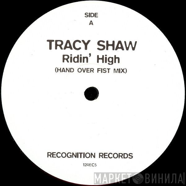 Tracy Shaw - Ridin' High