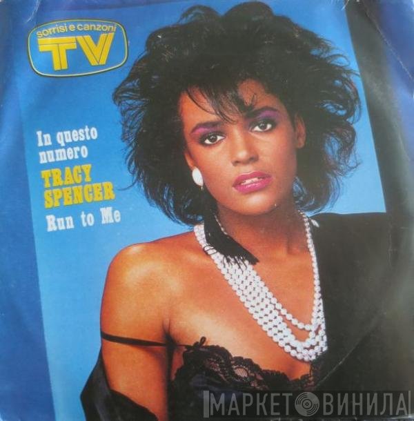 Tracy Spencer  - Run To Me