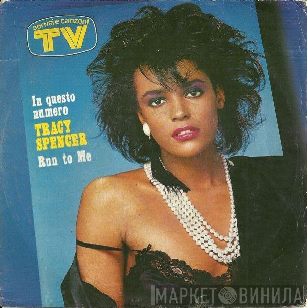 Tracy Spencer  - Run To Me