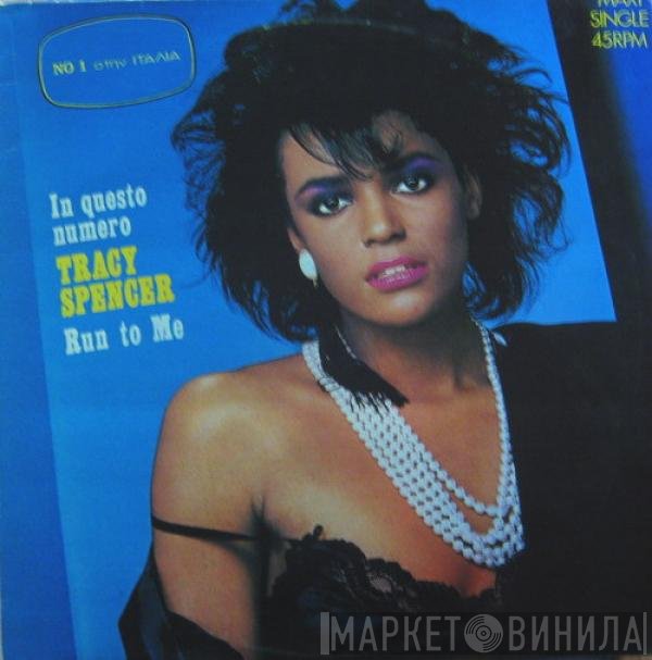 Tracy Spencer  - Run To Me