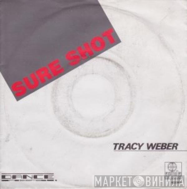 Tracy Weber  - Sure Shot