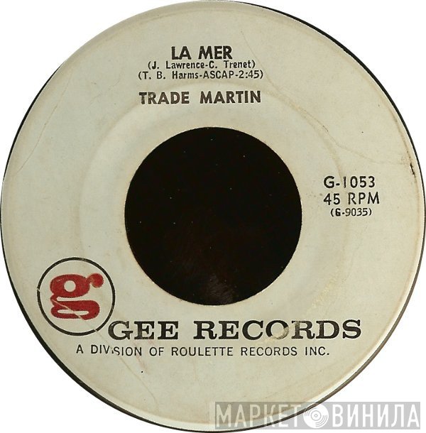 Trade Martin  - La Mer