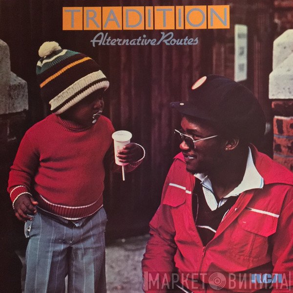 Tradition - Alternative Routes