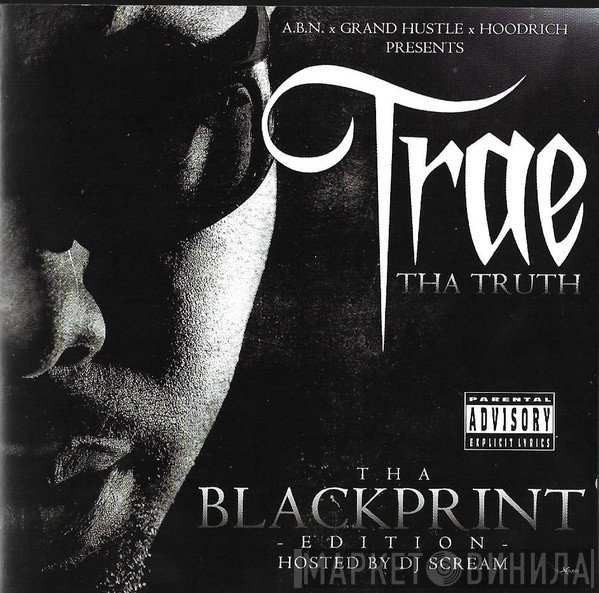 Trae - Tha Blackprint Edition