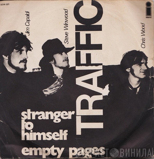 Traffic  - Stranger To Himself / Empty Pages