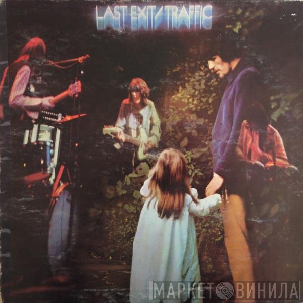 Traffic  - Last Exit