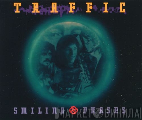 Traffic - Smiling Phases