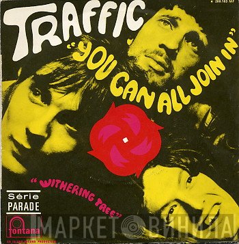 Traffic  - You Can All Join In
