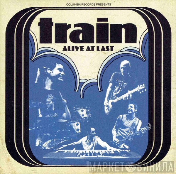 Train   - Alive At Last