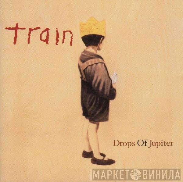 Train  - Drops Of Jupiter