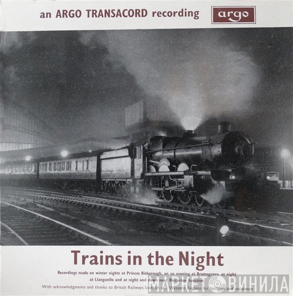  - Trains In The Night