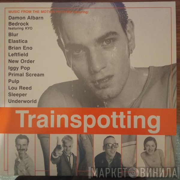  - Trainspotting (Music From The Motion Picture)