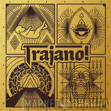Trajano! - Lázaro
