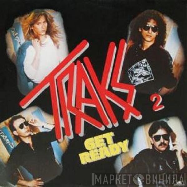 Traks  - Get Ready