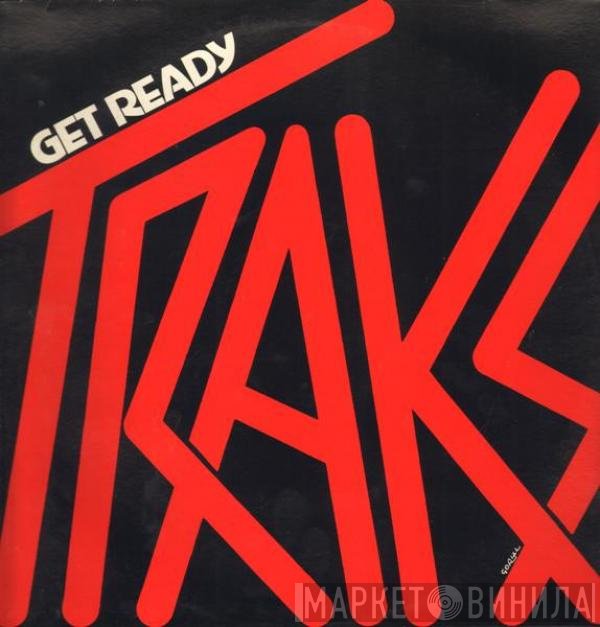 Traks  - Get Ready