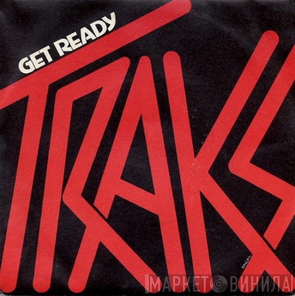 Traks  - Get Ready