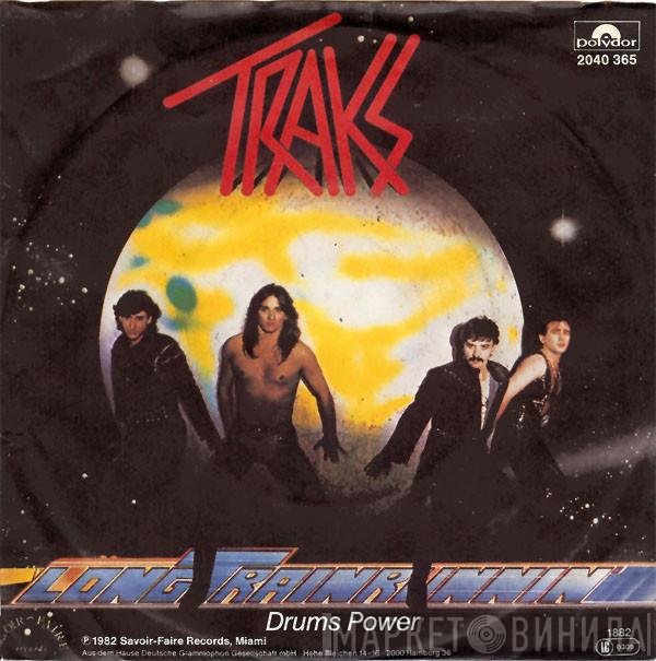 Traks  - Long Train Runnin'