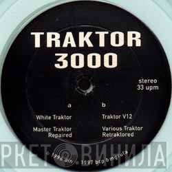 Traktor - Traktor 3000