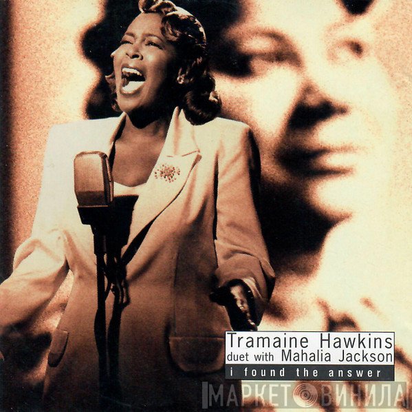 Tramaine Hawkins Duet With Mahalia Jackson  - I Found The Answer