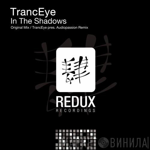 TrancEye  - In The Shadows
