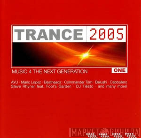  - Trance 2005 Vol. 1