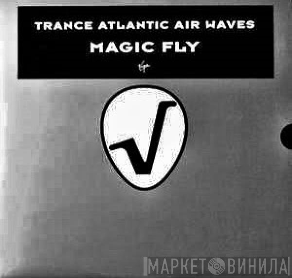 Trance Atlantic Air Waves  - Magic Fly