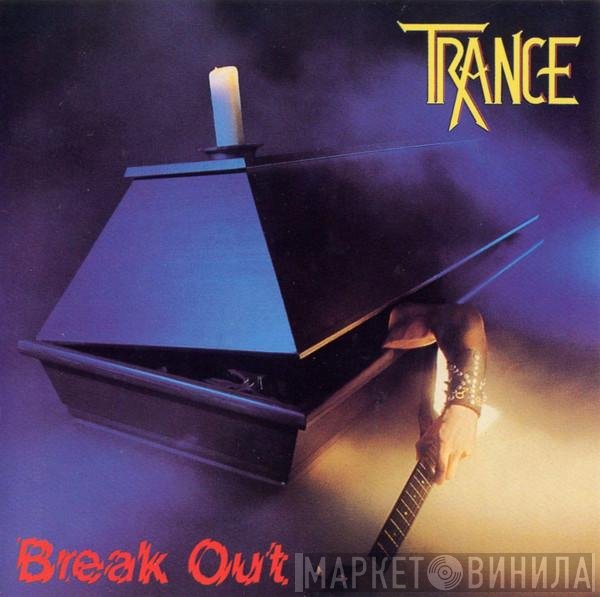 Trance  - Break Out