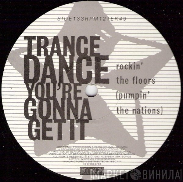 Trance Dance - You're Gonna Get It