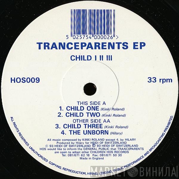 Tranceparents - Child I II III