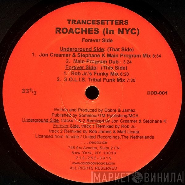 Trancesetters - Roaches (In NYC)