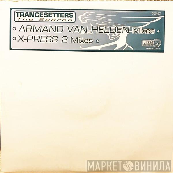 Trancesetters - The Search