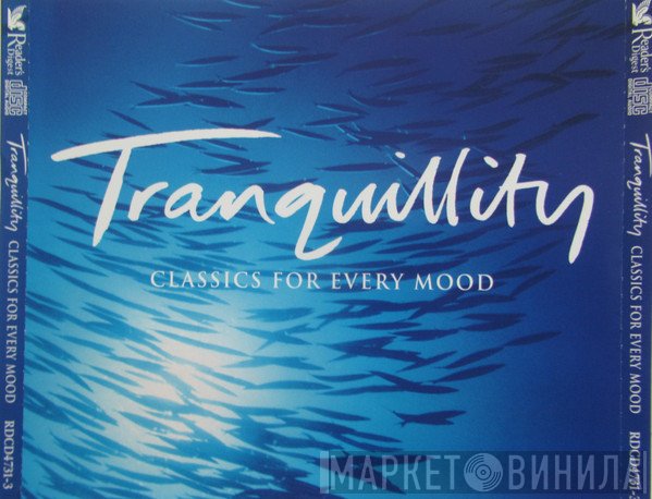  - Tranquility