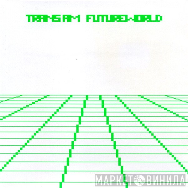 Trans Am   - Futureworld