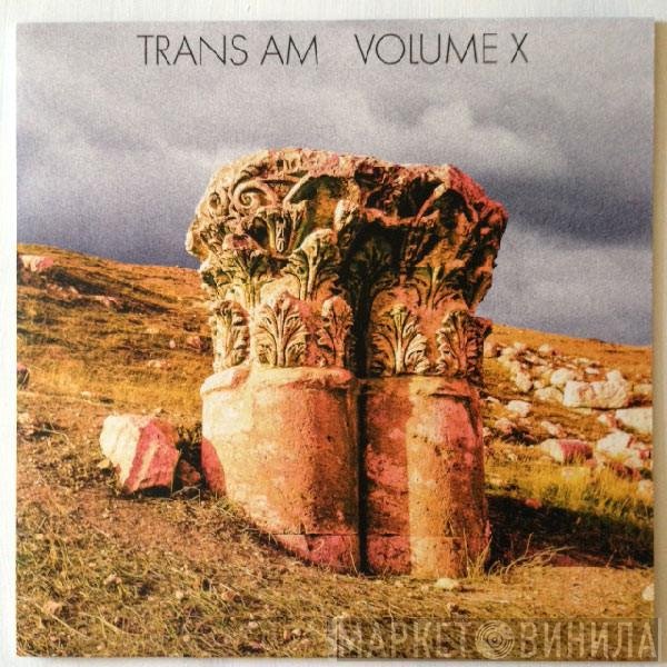 Trans Am   - Volume X