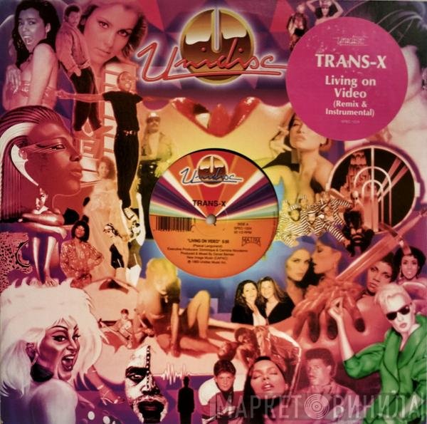 Trans-X  - Living On Video