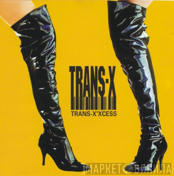 Trans-X  - Trans-X'Xcess