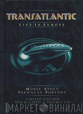 TransAtlantic   - Live In Europe