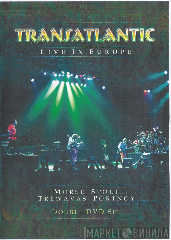 TransAtlantic   - Live In Europe