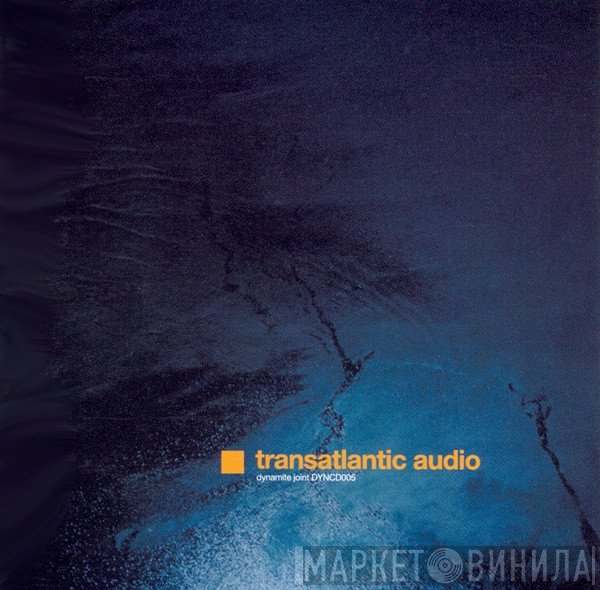  - Transatlantic Audio