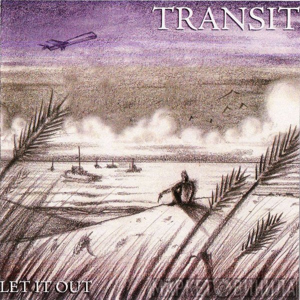 Transit   - Let It Out