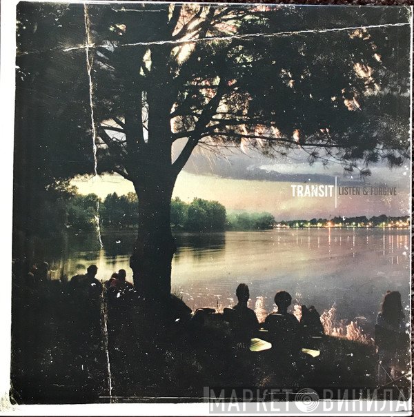 Transit   - Listen & Forgive