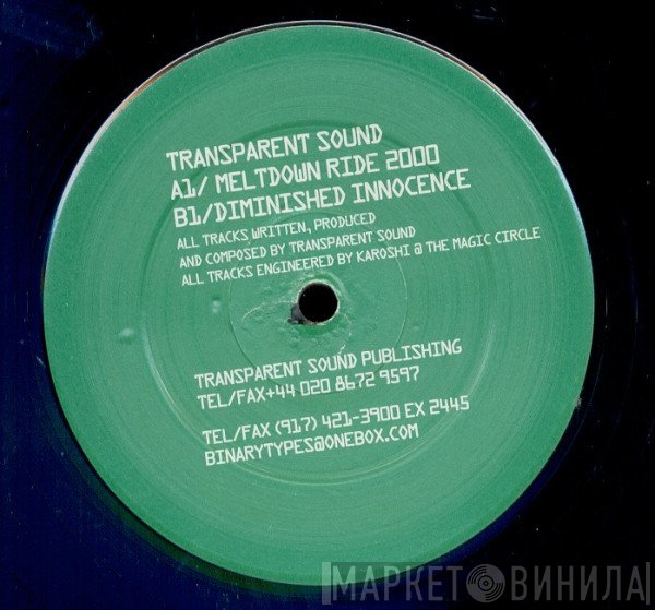Transparent Sound  - Meltdown Ride 2000