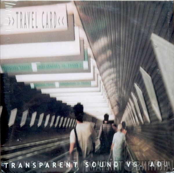 Transparent Sound Vs. ADJ  - Travel Card
