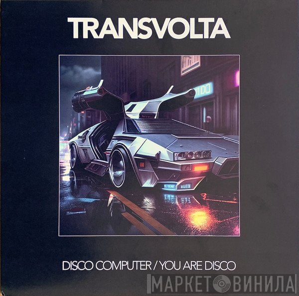 Transvolta  - Disco Computer